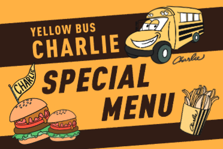 YELLOW BUS CHARLIE （チャーリー）】2024.6月より新メニュー登場です